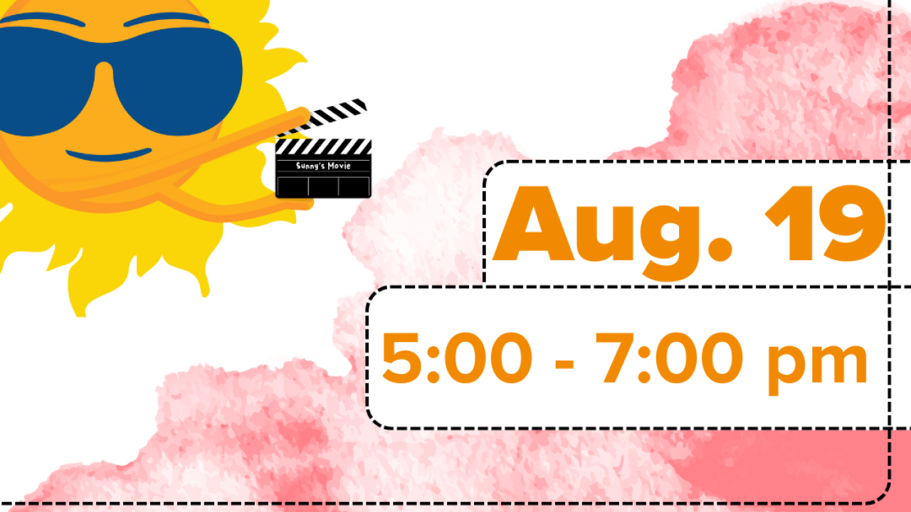 A colorful flyer for “Summer Movie Night” featuring a smiling sun with sunglasses holding a movie clapperboard. The event is scheduled for August 19 from 5:00 to 7:00 pm. The background consists of pink watercolor textures with black dashed-line borders around the text.