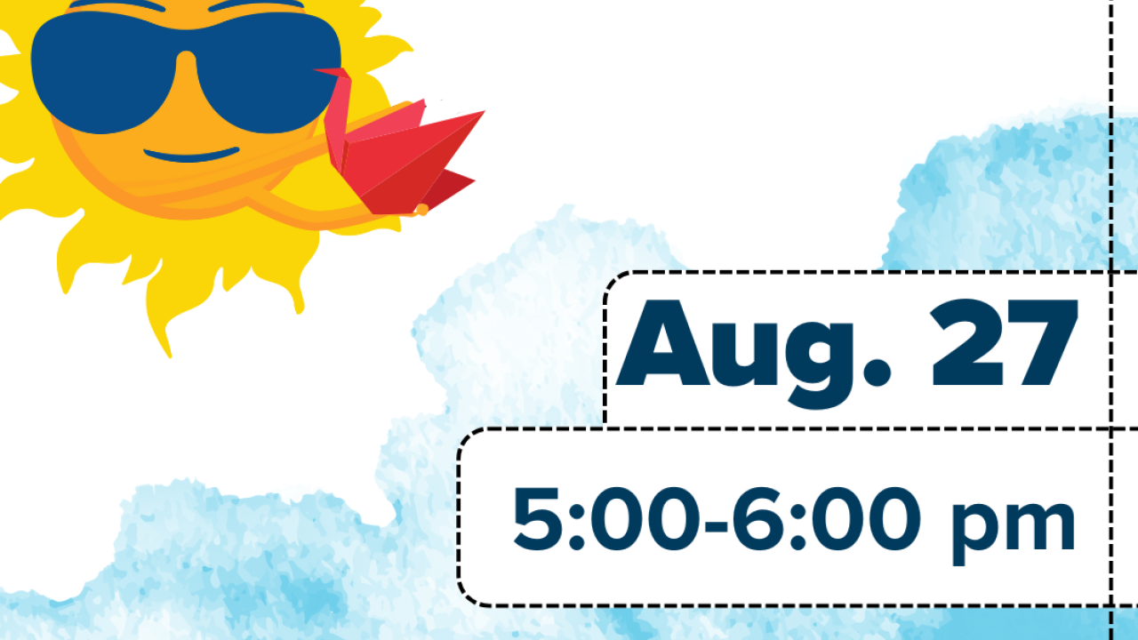 Flyer for "Virtual Origami Night" with a cheerful sun wearing sunglasses and holding a red origami crane. Event is scheduled for August 27 from 5:00 to 6:00 pm via Zoom. Background includes blue watercolor clouds and dashed borders around text.