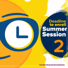 A bright yellow and blue graphic with a clock face inside a stylized sunglasses frame on the left. On the right, bold text reads: "Deadline to enroll Summer Session 2" with "Deadline" and "2" in yellow, "to enroll" in blue, and "Summer Session" in white. The Instagram handle @ucdavissummersessions is in purple at the bottom.
