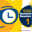 A bright yellow and blue graphic with a clock face inside a stylized sunglasses frame on the left. On the right, bold text reads: "Deadline to enroll Summer Session 1" with "Deadline" and "1" in yellow, "to enroll" in blue, and "Summer Session" in white. The Instagram handle @ucdavissummersessions is in purple at the bottom.