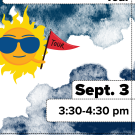 Flyer with a watercolor blue background advertising a “Bohart Museum Drop in Tour” on Sept. 3 from 3:30 to 4:30 pm. The flyer includes a cartoon sun wearing sunglasses holding a red flag labeled “TOUR.” more caption ideas
